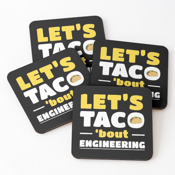 Item preview, Let's Taco About Engineering Funny Engineer Job Title Slogan designed and sold by sillyquestions.