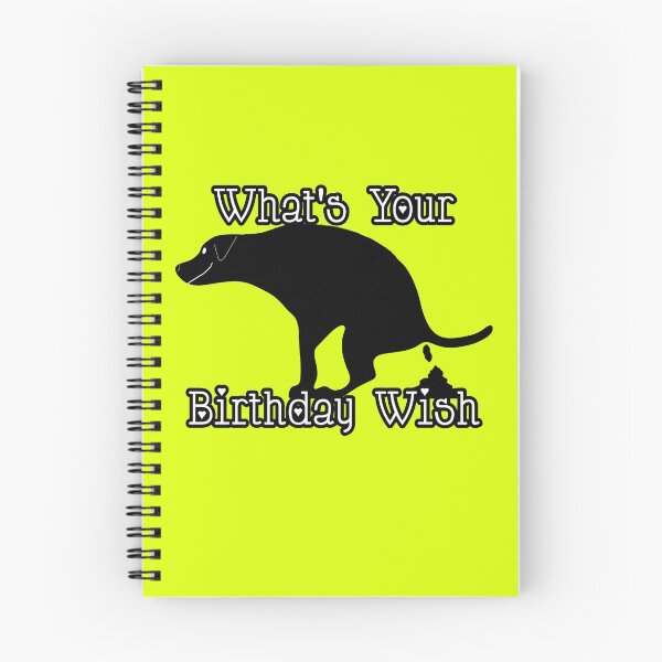 Item preview, What's Your Birthday Wish Pooping Dog Gifts designed and sold by Willyboy16.