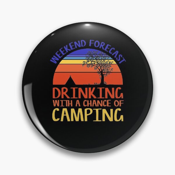 Item preview, Weekend Forecast Camping Drinking Funny Retro Nature Sunset Slogan designed and sold by sillyquestions.