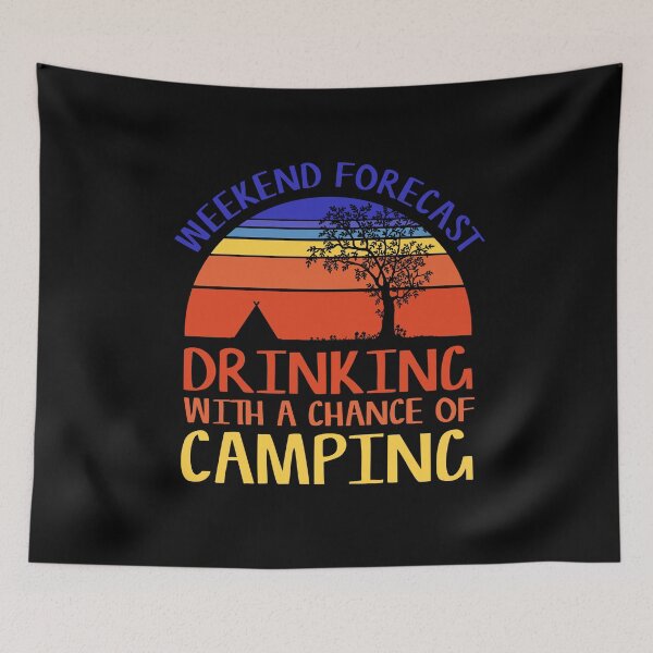 Item preview, Weekend Forecast Camping Drinking Funny Retro Nature Sunset Slogan designed and sold by sillyquestions.