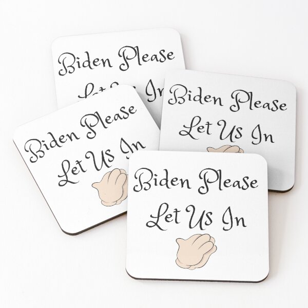 Item preview, Biden please let us in designed and sold by leonmarket.