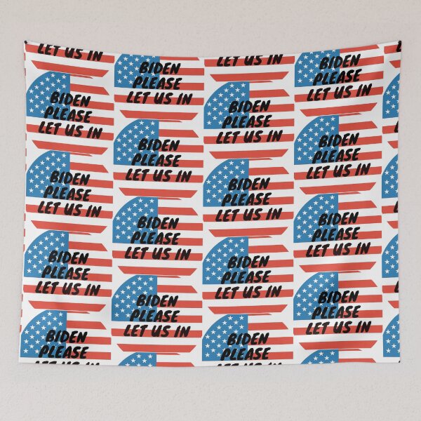 Item preview, Biden please let us in designed and sold by leonmarket.