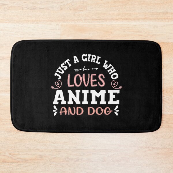 Item preview, Just a Girl Who Loves Anime and Dog , Lovely gift for Anime and Dog lovers girl designed and sold by KO-Design.