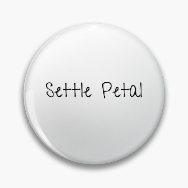 Item preview, Settle Petal Text Design A Reminder To Chill designed and sold by Marguerite Faure.