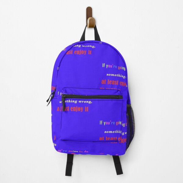 Item preview, if you are going to do something wrong m at least enjoy it  designed and sold by celesta2580.