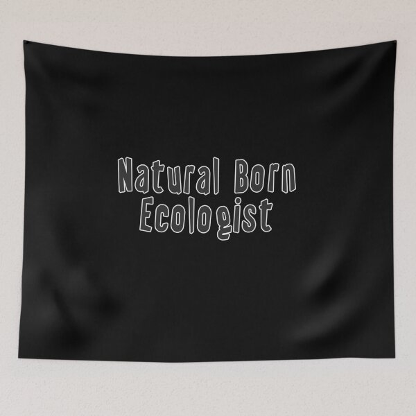 Item preview, Natural Born Ecologist designed and sold by iamhewho.