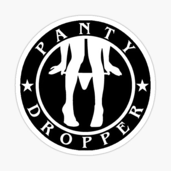 Panty Dropper Stickers Redbubble