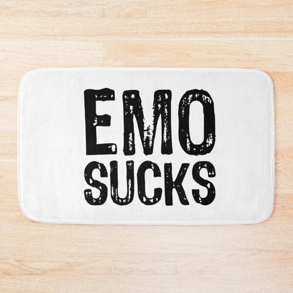 Item preview, Emo Sucks designed and sold by The "I Love Everything" Shop.
