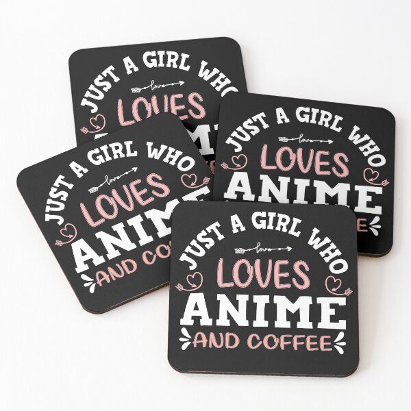 Item preview, Just a Girl Who Loves Anime and Coffee , Lovely gift for Anime and Coffee lovers girl designed and sold by KO-Design.