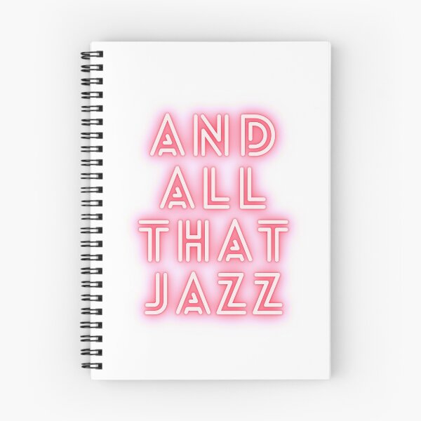Item preview, And all that jazz, chicago the musical designed and sold by PoppysMTPrints.