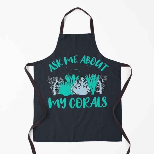 Item preview, Coral Aquarist Aquariums Funny Ask Me About My Corals designed and sold by JokeGysen.