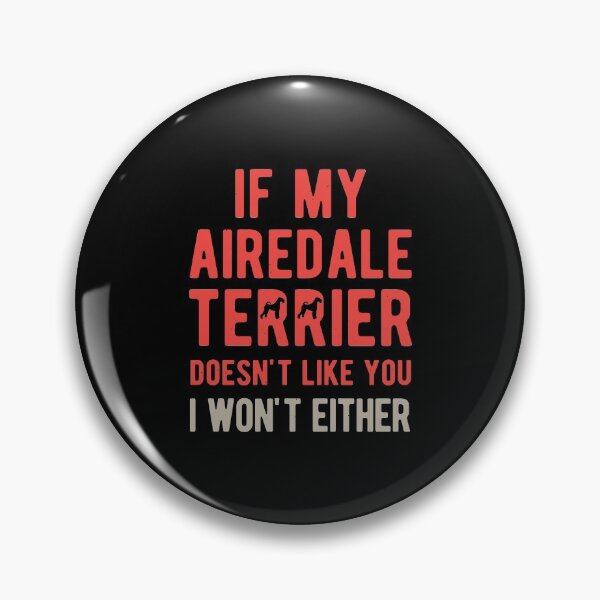 Item preview, Funny Airedale Terrier designed and sold by artworkbyrihen.