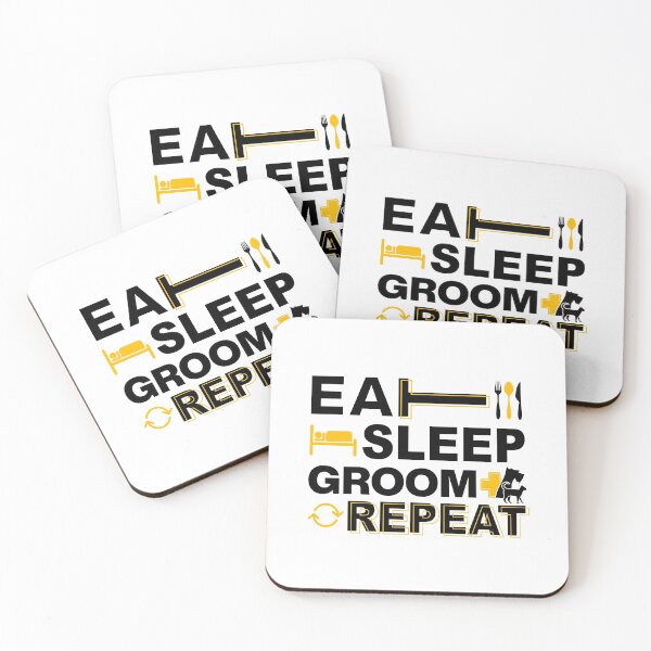Item preview, Dog Grooming, Eat Sleep Groom Repeat designed and sold by graphic-genie.