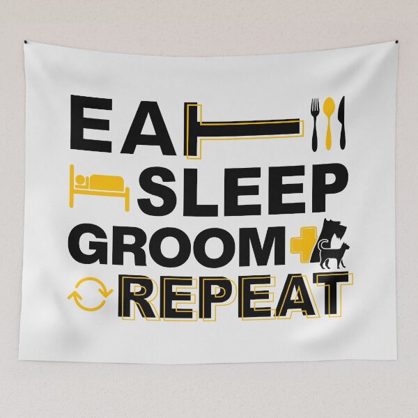 Item preview, Dog Grooming, Eat Sleep Groom Repeat designed and sold by graphic-genie.