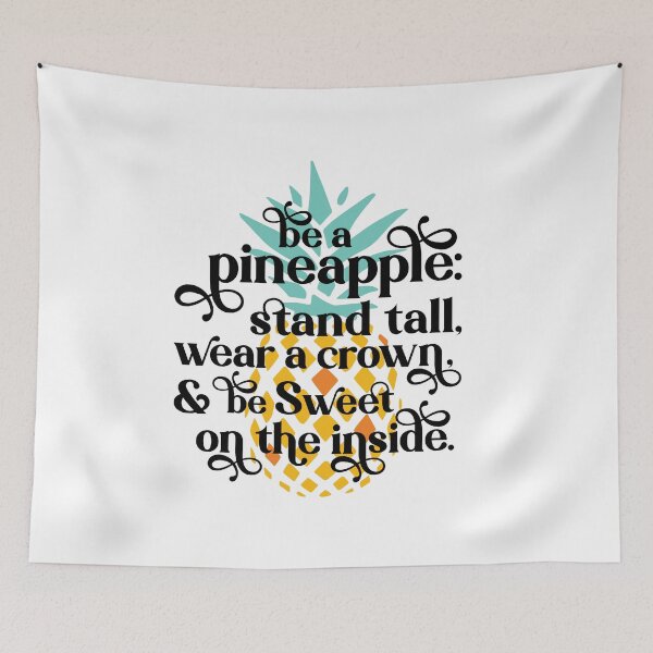 Item preview, Be A Pineapple Quote  designed and sold by lindseyhickman.