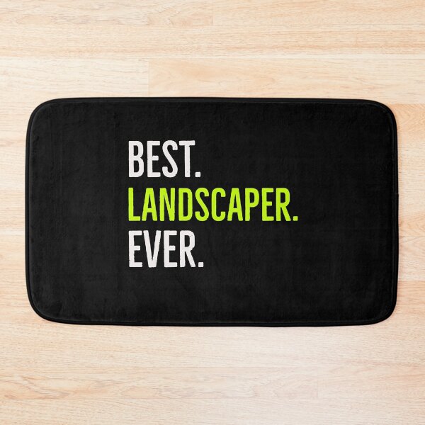 Item preview, Best Landscaper Ever designed and sold by AwesomeWorld1.
