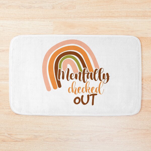 Item preview, mentally checked out designed and sold by 0umStore.