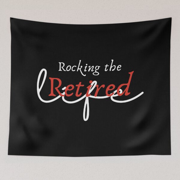 Item preview, Rocking The Retired Life designed and sold by Dopnex.