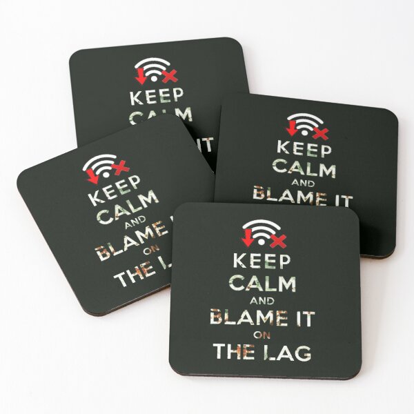 Item preview, Keep Calm & Blame it on the Lag designed and sold by WearWolfDesigns.