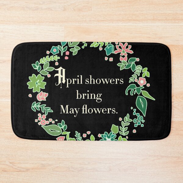Item preview, April showers bring may flowers - funny proverb. designed and sold by angelisart.