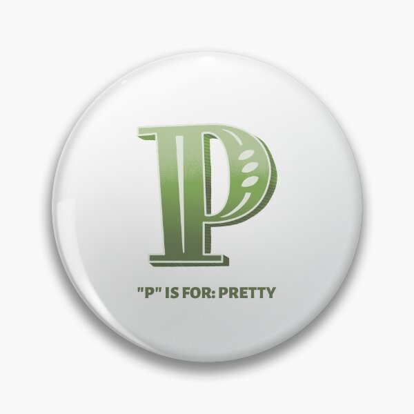 Item preview, P es para Pretty design designed and sold by StarShop0.