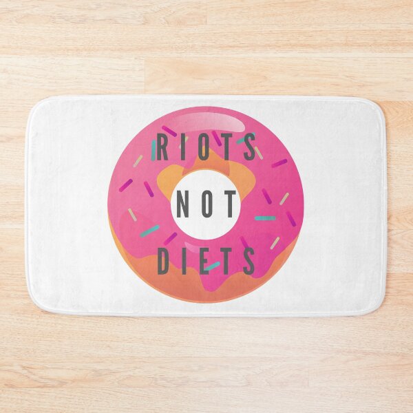 Item preview, Riots Not Diets designed and sold by PoppysMTPrints.