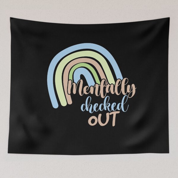 Item preview, mentally checked out designed and sold by 0umStore.