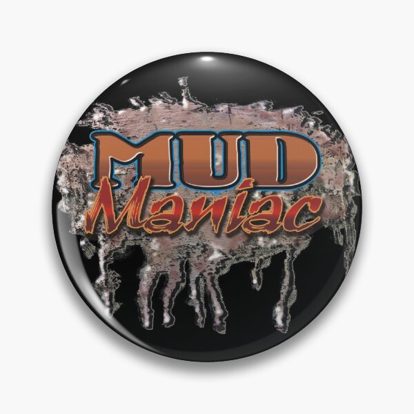 Item preview, Mud Maniac II designed and sold by TMPSG.
