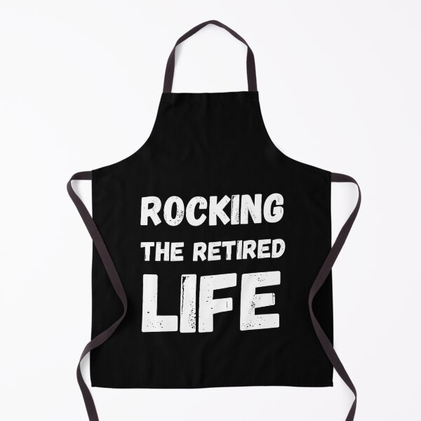 Item preview, Rocking The Retired Life designed and sold by HasnaanMohsin.