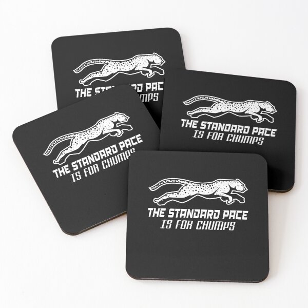 Item preview, The Standard Pace is for chumps designed and sold by WiBto.