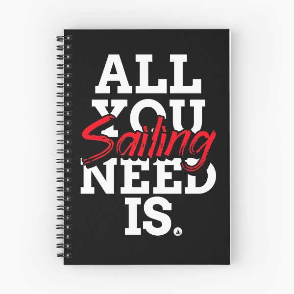 Item preview, All You Need Is Sailing designed and sold by Passion-For-Sea.