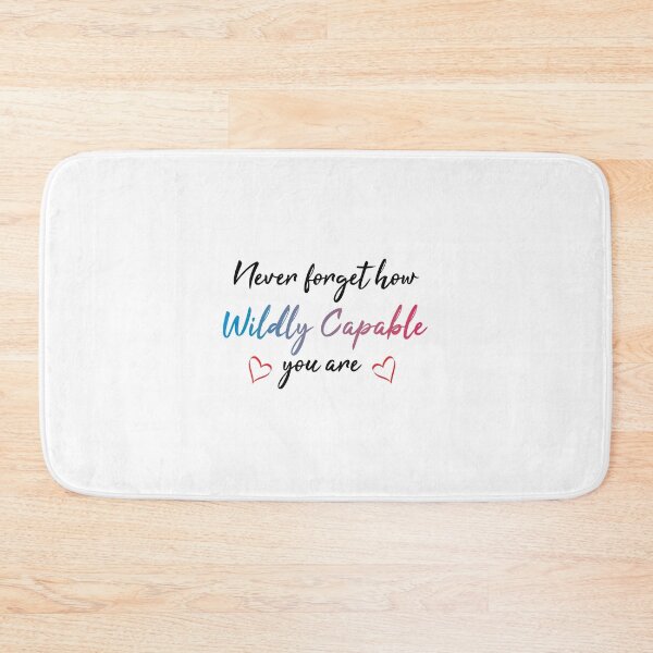 Item preview, Never forget how wildly capable you are designed and sold by ReadyArt.