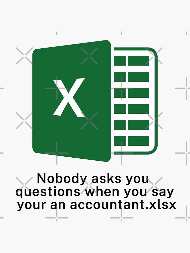 I'm An Accountant... by brainthought