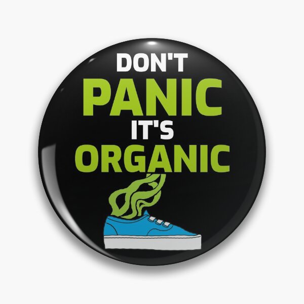 Item preview, Don't Panic It's Organic designed and sold by tmavaz.