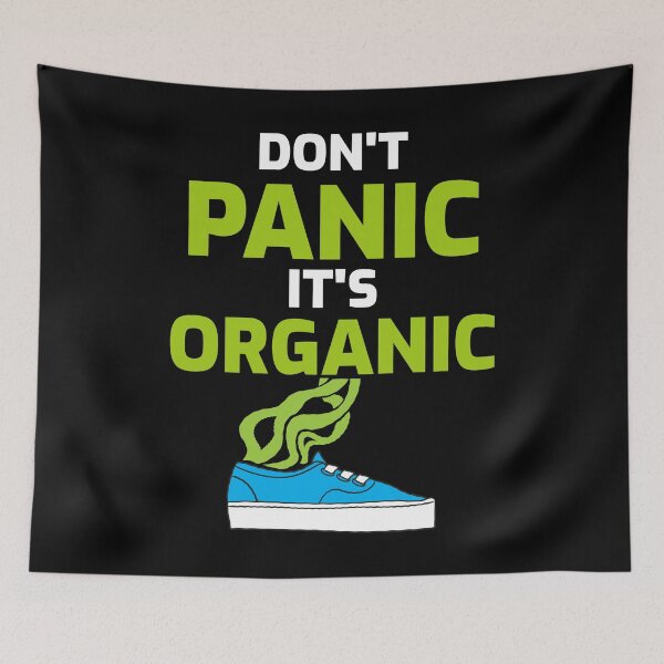 Item preview, Don't Panic It's Organic designed and sold by tmavaz.