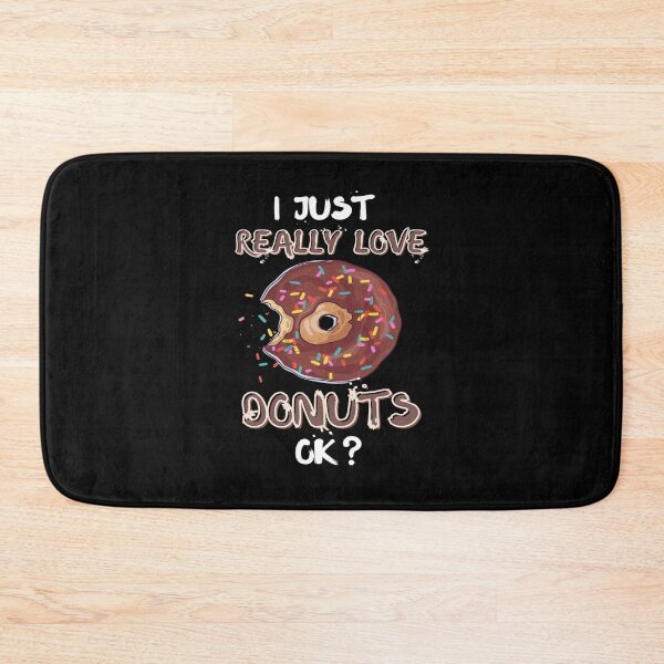 Item preview, I Just Really Love Donuts designed and sold by mewsis.