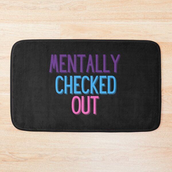 Item preview, Mentally Checked Out designed and sold by SportyDogShop.
