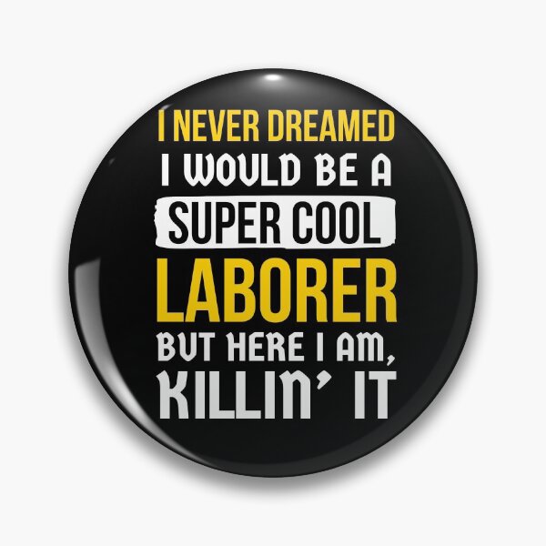 Item preview, Super Cool Laborer gift designed and sold by AwesomeWorld1.