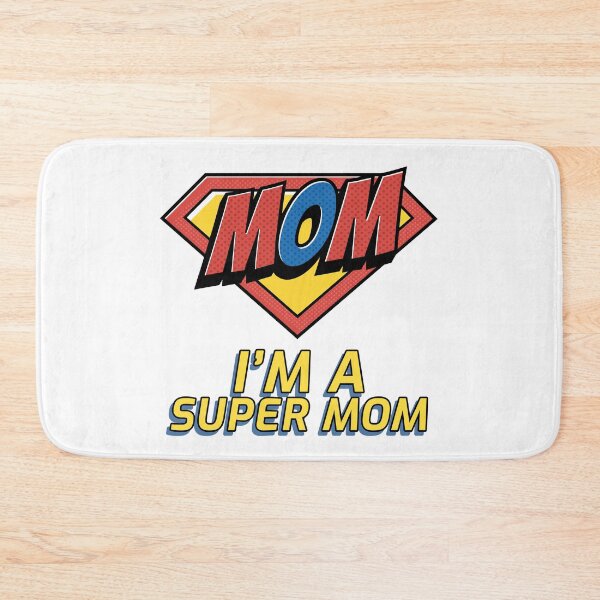 Item preview, I`m a Super Mom designed and sold by Callahans.