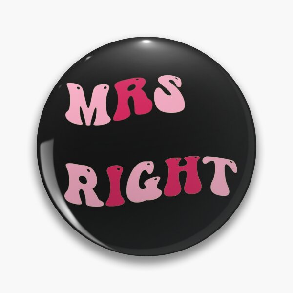 Item preview, mrs right designed and sold by AgapeStreetwear.