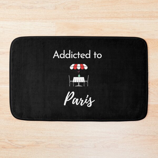 Item preview, Addicted to Paris  designed and sold by MerlinTea.