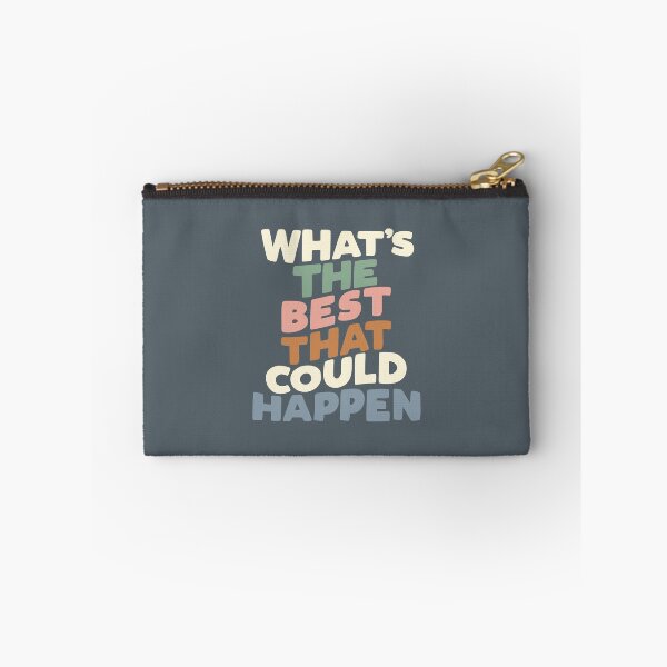 Item preview, What's The Best That Could Happen designed and sold by MotivatedType.
