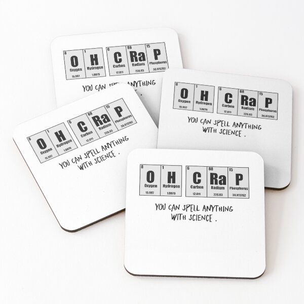 Item preview, Oh Crap,You Can Spell Anything with Science. Chemistry, Periodic Elements Science Nerdy Pun Sarcastic Periodic  designed and sold by StaticTee.