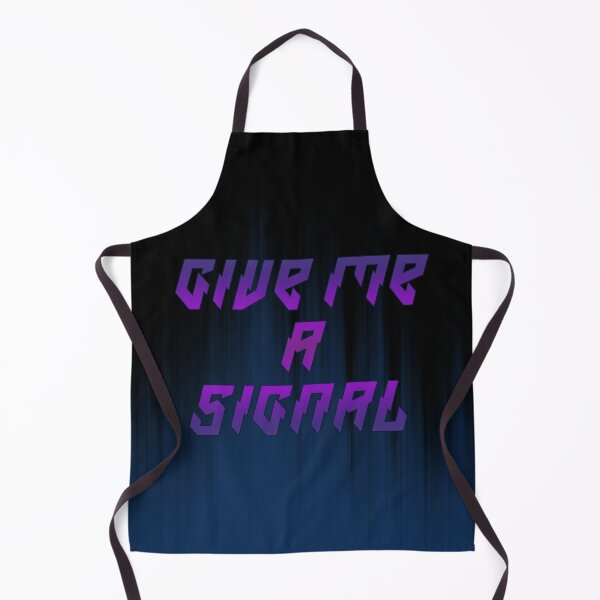 Item preview, GIVE ME A SIGNAL designed and sold by Eskedead.