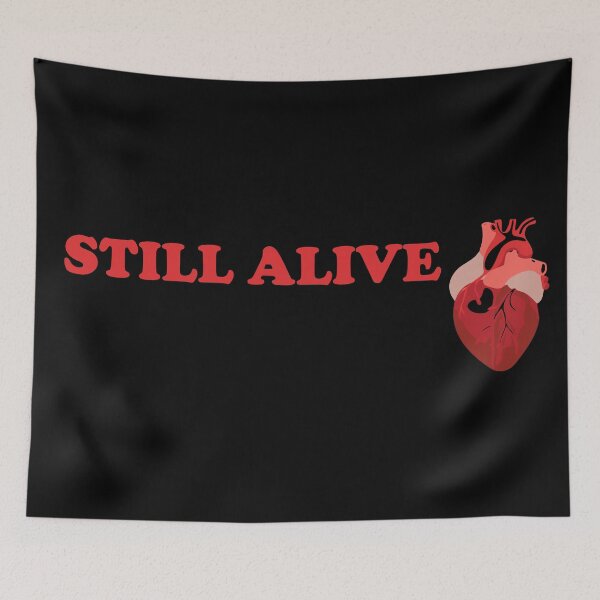 Item preview, Still Alive designed and sold by heartfeltarts93.