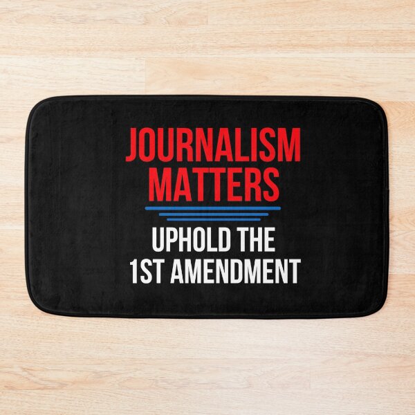 Item preview, Journalism Matters Uphold The First Amendment designed and sold by AwesomeWorld1.