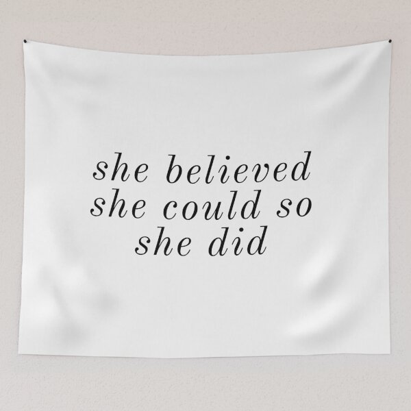 Item preview, SHE BELIEVED SHE COULD SO SHE DID designed and sold by Happy  Soul Store.