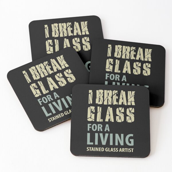 Item preview, I break glass for a living. Stained glass artist designed and sold by AndArte.