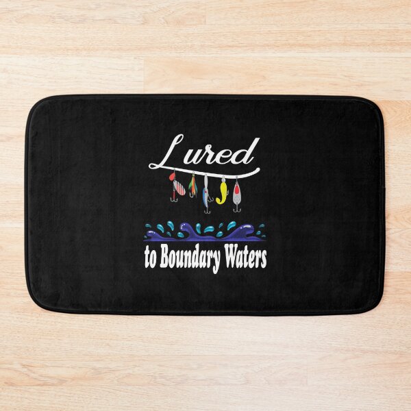 Item preview, Lured To Boundary Waters Canoe Area Bwca Fishing Fisherman designed and sold by frischmanjose.