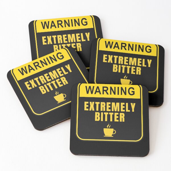 Item preview, WARNING: Extremely Bitter Text Based Spolied Coffee & Emotional Quote Humor designed and sold by ZEROXCOOL.